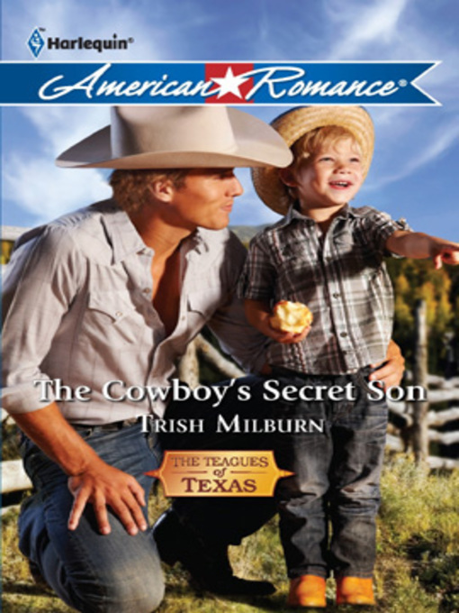 Title details for The Cowboy's Secret Son by Trish Milburn - Available